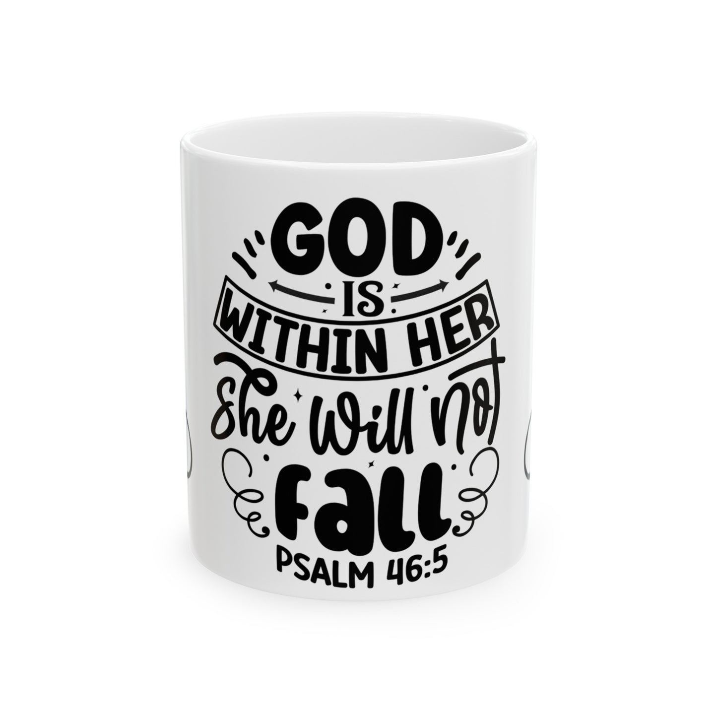 Psalm 46:5: Inspirational Ceramic Mug