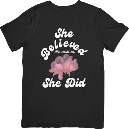 She Believed She Could So She Did Women's Tee