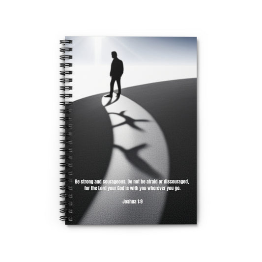 Joshua 1:9 Inspirational Spiral Notebook for Men