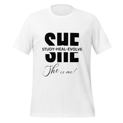 SHE Woman Tee: Study, Heal, Evolve