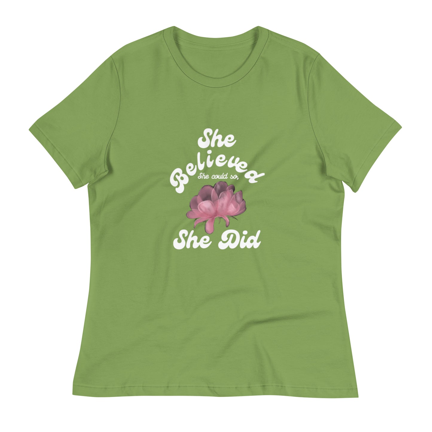 She Believed She Could So She Did Women's Tee